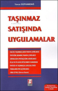 Taşınmaz Satışında Uygulamalar