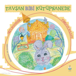 Tavşan Bibi Kütüphanede