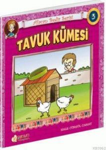 Tavuk Kümesi