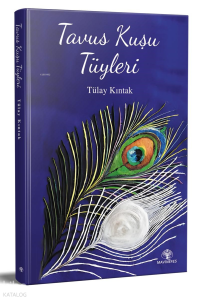 Tavus Kuşu Tüyleri