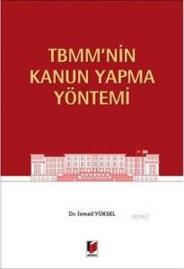 TBMM'nin Kanun Yapma Yöntemi