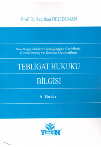 Tebligat Hukuku Bilgisi