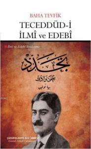 Teceddüd-i İlmi ve Edebi; İlmi ve Edebi Yenilenme
