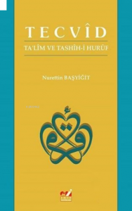 Tecvid - Ta'lim ve Tashih-i Huruf