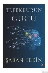 Tefekkürün Gücü