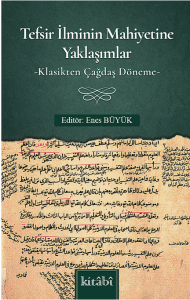 Tefsir İlminin Mahiyetine Yaklaşımlar