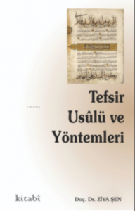 Tefsir Usulü ve Yöntemleri