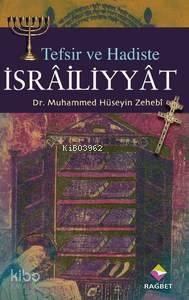 Tefsir ve Hadiste İsrailiyyat