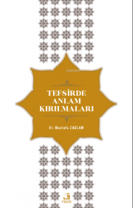 Tefsirde Anlam Kırılmaları