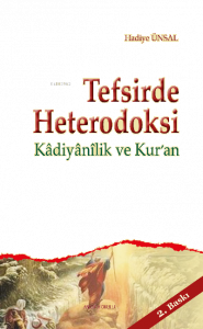 Tefsirde Heterodoksi; Kadiyanilik ve Kur'an
