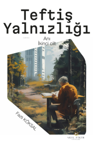 Teftiş Yalnzılığı