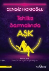 Tehlike Sarmalında Aşk