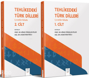 Tehlikedeki Türk Dilleri Çeviriler Kitabı 1-2