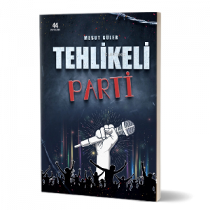 Tehlikeli Parti