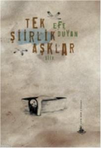 Tek Şiirlik Aşklar