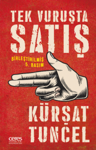 Tek Vuruşta Satış;Birleştirilmiş 5 Basım