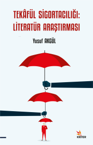 Tekâfül Sigortacılığı: Literatür Araştırması