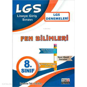 Tekiz 8.Sınıf LGS Fen Bilimleri Denemeleri