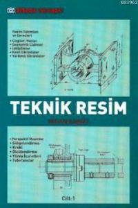 Teknik Resim Cilt:1