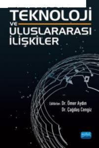 Teknoloji ve Uluslararası İlişkiler