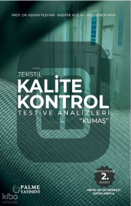 Tekstil Kalite Kontrol Test Ve Analizleri Kumaş