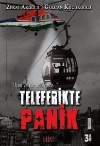 Teleferikte Panik