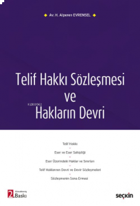 Telif Hakkı Sözleşmesi ve Hakların Devri