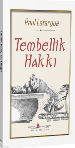 Tembellik Hakkı