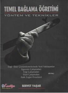 Temel Bağlama Öğretimi Yöntem ve Teknikleri