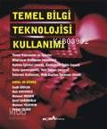 Temel Bilgi Teknolojisi Kullanımı
