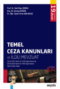 Temel Ceza Kanunları ve İlgili Mevzuat