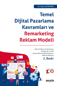 Temel Dijital Pazarlama Kavramları ve Remarketing Reklam Modeli