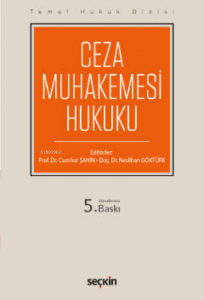 Temel Hukuk Dizisi;Ceza Muhakemesi Hukuku (THD)