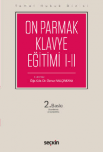 Temel Hukuk Dizisi On Parmak Klavye Eğitimi I–II (THD);FE ve Q Klavye
