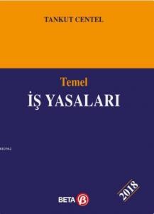 Temel İş ve Sosyal Sigorta Yasaları 2016