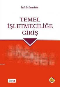 Temel İşletmeciliğe Giriş