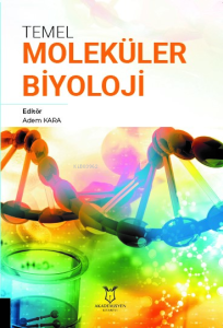 Temel Moleküler Biyoloji