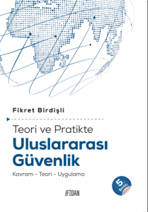 Teori ve Pratikte Uluslararası Güvenlik