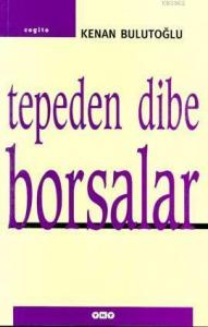 Tepeden Dibe Borsalar