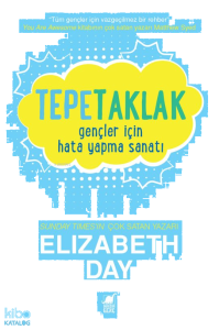 Tepetaklak: Gençler İçin Hata Yapma Sanatı