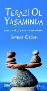 Terazi Ol Yaşamında
