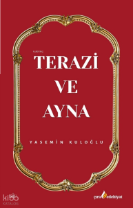 Terazi ve Ayna