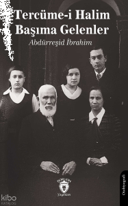 Tercüme-i Halim - Başıma Gelenler