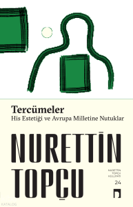 Tercümeler His Estetiği-Avrupa Milletine Nutuklar