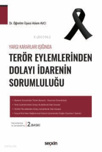 Terör Eylemlerinden Dolayı İdarenin Sorumluluğu