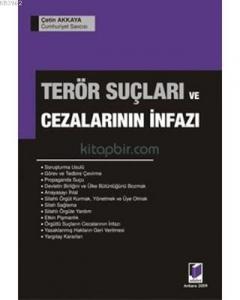 Terör Suçları ve Cezalarının İnfazı