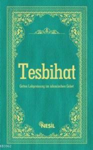 Tesbihatı (Almanca)