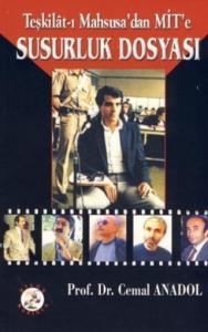 Teşkilat-ı Mahsusa'dan MİT'e| Susurluk Dosyası