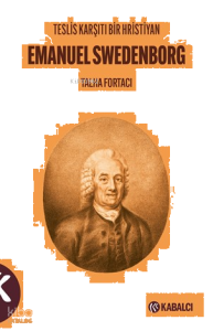 Teslis Karşıtı Bir Hristiyan Emanuel Swedenborg