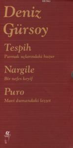Tespih, Nargile, Puro (3 Kitap Takım-Ciltli)